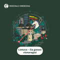 Lietuva- čia ganos vienaragiai ir klesti verslas