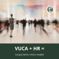 VUCA ir HR